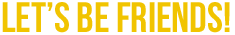 Lets Be Friends